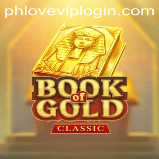 Unveiling the Mysteries of Book Of Gold Classic and the Phlove VIP Login